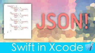 Working with JSON! (Swift in Xcode)