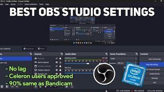 Best settings for OBS Studio (Celeron user APPROVED)