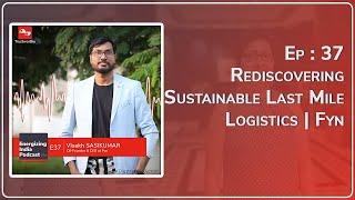 Rediscovering Sustainable Last Mile Logistics | Fyn