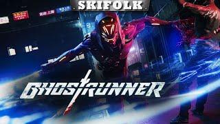 ФИНАЛ ИГРЫ ► GHOSTRUNNER