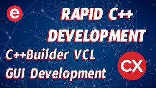 Rapid C++ Development, with Rob Swindell - C++Builder GUI Development