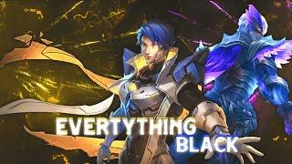 Everything Black - MLBB [ GMV/EDIT ]