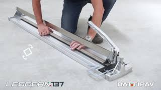 Leggera 137 -  Long size manual tile cutter