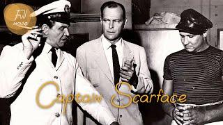 Captain Scarface | English Full Movie | Action Drama Romance