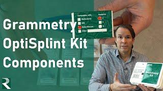 Grammetry OptiSplint Kit Components