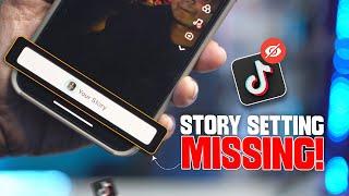 How to Fix TikTok Story Setting Missing on iPhone | Can't Post Stories on TikTok