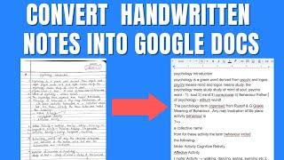 How To Convert Handwritten Notes into Google Docs