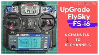 Upgrade Flysky Fs-i6 Firmware to 10 Channels | How to Update fsi6 Firmware to 10 channels Techeonics