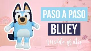 Cómo hacer a BLUEY en fieltro | DIY