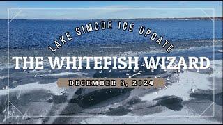 IS LAKE SIMCOE FROZEN??? Ice update December 3rd