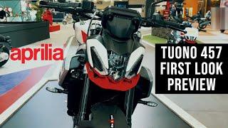 Aprilia Tuono 457 First Look Preview!!