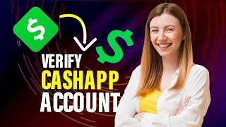 How to verify Cashapp account 2024 (Best Method)