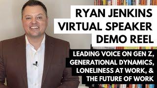 Ryan Jenkins - Virtual Keynote Speaker - Generations & Future of Work Expert - 2021 Demo Reel