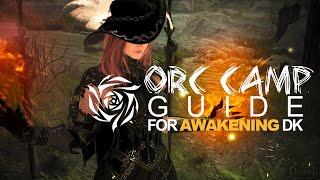 Orc Camp 2021 guide for Awakening Dark Knight | BDO