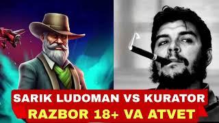 SARIK LUDOMAN VS KURATOR RAZBOR 18+