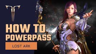 Lost Ark Powerpass Beginners Guide | How To Get PowerPass And Use It | Free Level 50 Boost