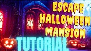 Escape Halloween Mansion Fortnite Tutorial