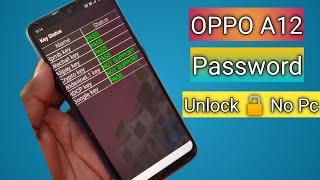 How To Hard Reset Oppo A12 ||Remove pin, pattern, fingerprint || 100% Ok