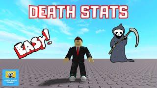 Roblox Studio Tutorial: How to Make a Leaderstats for Deaths