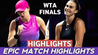 Iga Swiatek Magical Tennis vs Aryna Sabalenka Brutal Power Highlights -  Finals Tennis 1080P