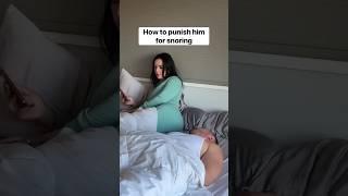 How to punish him for snoring #shorts #viral #trending #tiktok #couplegoals