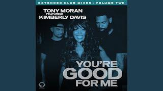 You're Good for Me (Toy Armada & DJ Grind Club Mix)