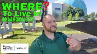 Where Should I Live in Oklahoma City, Oklahoma When Moving to Oklahoma City [So Many Choices]