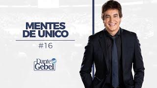 Dante Gebel #16 | Mente de único