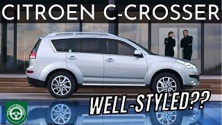 CITROEN C-CROSSER FULL REVIEW (2007-2012) - CAR & DRIVING