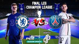 CHELSEA VS PSG - UEFA CHAMPIONS LEAGUE FINAL – PES 2021 DREAM PATCH GAMEPLAY