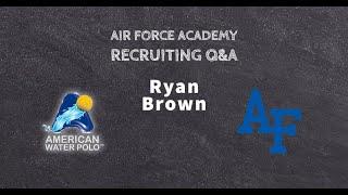 College Water Polo Recruiting Air Force Ryan Brown