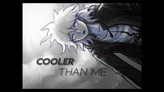 Nagito Edit - Cooler Than Me