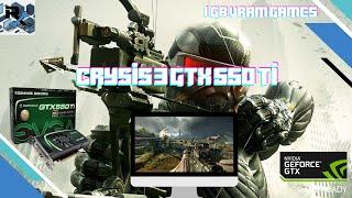 Crysis 3 GTX 550 TI/720p/MEDIUM SETTINGS