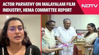 Actor Parvathy Thiruvothu On Hema Committee Exposing Malayalam Film Industry