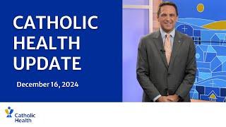 Catholic Health Update: December 16 Edition