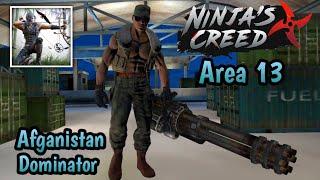 Ninja creed Afganistan dominator and his army | Area 13 all bosses