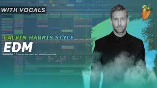 Professional EDM FLP with Vocals (Style Calvin Harris)