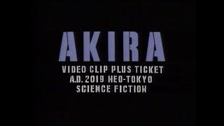 AKIRA VIDEO CLIP PLUS TICKET