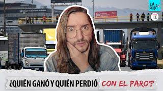 ¿Se viene otro paro camionero? ¿Perdió Petro? Respuestas al desastre | La Pulla