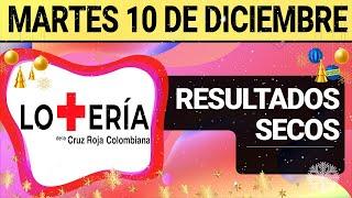 Resultado SECOS Lotería de la CRUZ ROJA del Martes 10 de Diciembre 2024  SECOS 