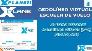 X-Plane Español | Aerolínea Virtual (VA) | SIM ACARS