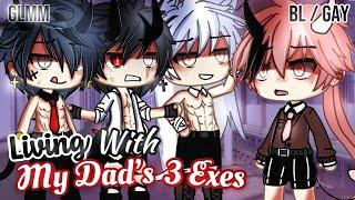 𝑳𝒊𝒗𝒊𝒏𝒈 With My 𝐃𝐚𝐝'𝐬 3 𝐄𝐱𝐞𝐬 | BL/GAY | GLMM / GCMM | Gacha Life Mini Movie