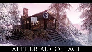 TES V - Skyrim Mods: Aetherial Cottage