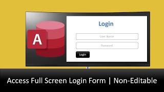 MS Access Login Page with login function | Full Screen | Non Editable | 2023