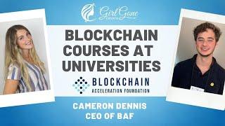 Bringing Blockchain Education to the University Level with Cameron Dennis of BAF Network