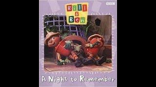Bill and Ben: A Night to Remember (Read by Oscar Barnett)