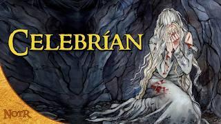 The Life of Celebrían (Elrond's Wife) | Tolkien Explained