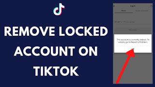 TikTok Profile Lock: How to Remove Locked Account on TikTok 2021 (Quick & Easy!)