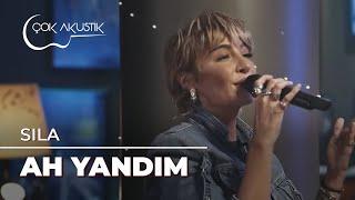 Sıla - Ah Yandım | Çok Akustik