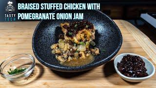 Best Braised Stuffed Chicken with Pomegranate Onion Jam Recipe | Tasty Tech